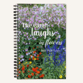 The Earth Laughs in Flowers Quote Floral Notitieboek (Voorkant)