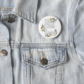 The Earth Laughs in Flowers Ronde Button 5,7 Cm (In situ)