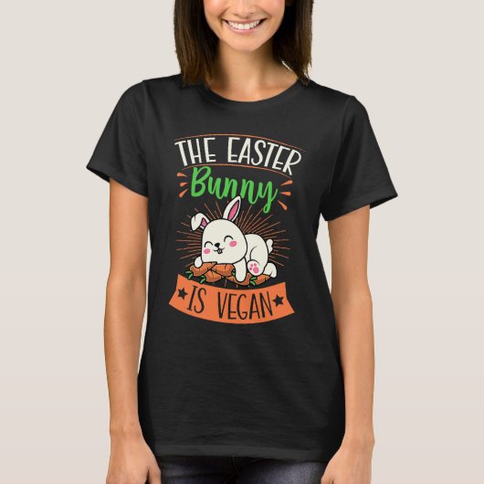 The Easter Bunny Is Vegan  Proud Vegan Easter T-shirt (Voorkant)