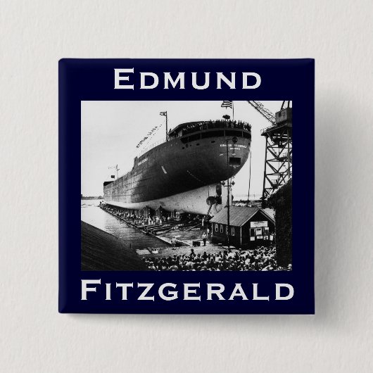 The Edmund Fitzgerald Vierkante Button 5,1 Cm (Voorkant)