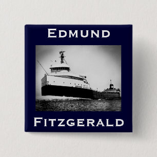 The Edmund Fitzgerald Vierkante Button 5,1 Cm