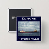 The Edmund Fitzgerald Vierkante Button 5,1 Cm (Voorkant /achterkant)