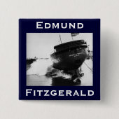 The Edmund Fitzgerald Vierkante Button 5,1 Cm (Voorkant)