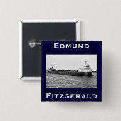 The Edmund Fitzgerald Vierkante Button 5,1 Cm (Voorkant /achterkant)
