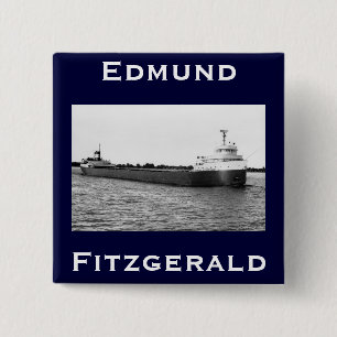 The Edmund Fitzgerald Vierkante Button 5,1 Cm