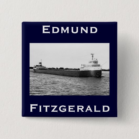 The Edmund Fitzgerald Vierkante Button 5,1 Cm (Voorkant)