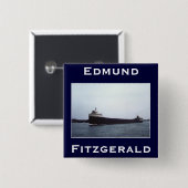 The Edmund Fitzgerald Vierkante Button 5,1 Cm (Voorkant /achterkant)
