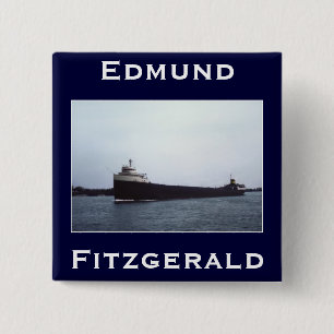 The Edmund Fitzgerald Vierkante Button 5,1 Cm