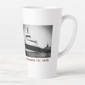 The Edmund Fitzgerald with Crew Names Latte Mok (Rechts)