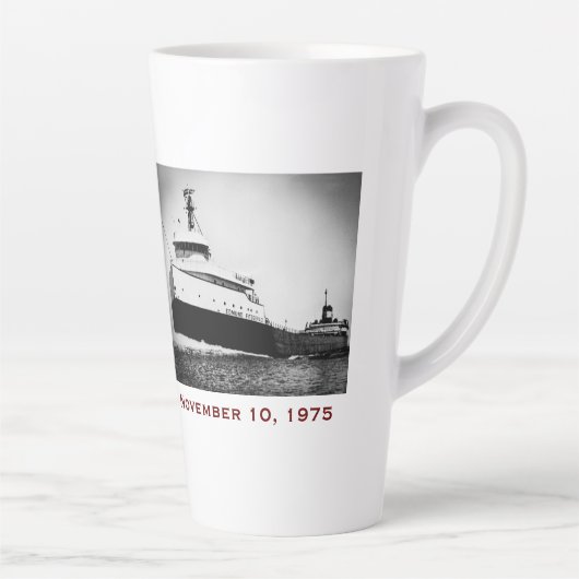 The Edmund Fitzgerald with Crew Names Latte Mok (Rechts)