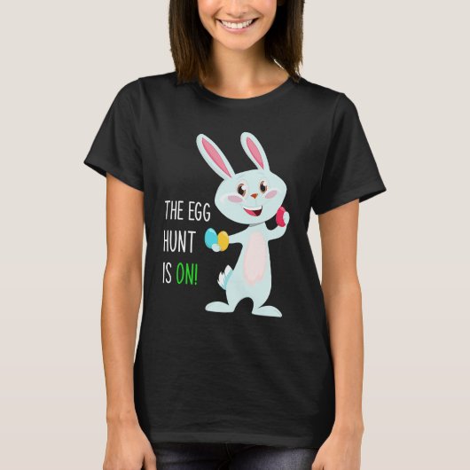 The Egg Hunt Is On  Easter Bunny Hunter Quote Kids T-shirt (Voorkant)