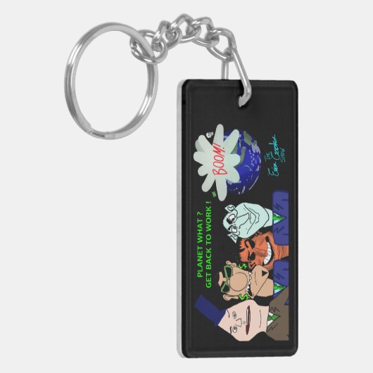 The Erica Crooks Show: Planet? Get back to work! Sleutelhanger (Voorkant Links)