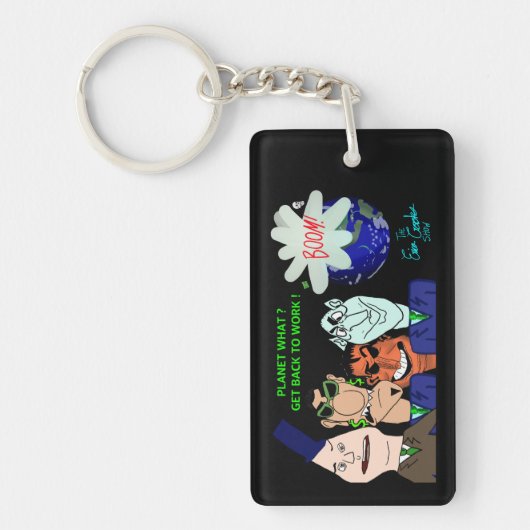 The Erica Crooks Show: Planet? Get back to work! Sleutelhanger (Voorkant)