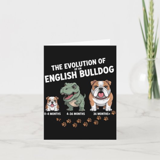 The Evolution Of An English Bulldog Funny  Kaart (Voorkant)