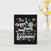The Expert In Anything Was Once A Beginner Motivat Kaart (Gele Bloem)