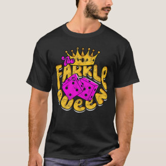 The Farkle Queen Gaming family T-shirt