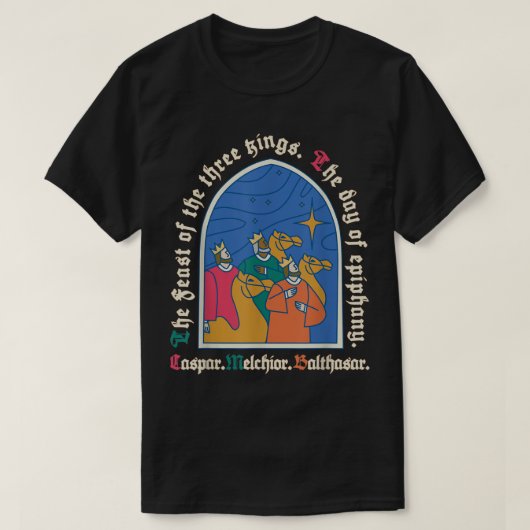 The Feast of the Three Kings, Epiphany Christelijk T-shirt (Design voorkant)