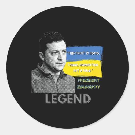 The Fight Is Here Ukraine President Zelensky Legen Ronde Sticker (Voorkant)
