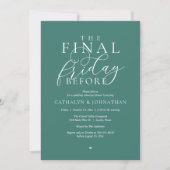 “The Final Friday Before” Klasse diner voorafgaand Kaart (Voorkant)