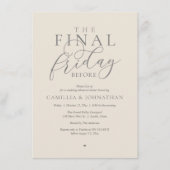 “The Final Friday Before” Romantisch Oefendiner Kaart (Voorkant)