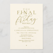 “The Final Friday Before” Romantisch Oefendiner Kaart (Voorkant)