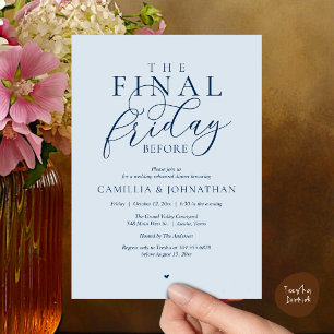 “The Final Friday Before” Romantisch Oefendiner Kaart