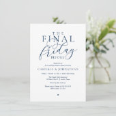 “The Final Friday Before” Romantisch Oefendiner Kaart (Staand voorkant)