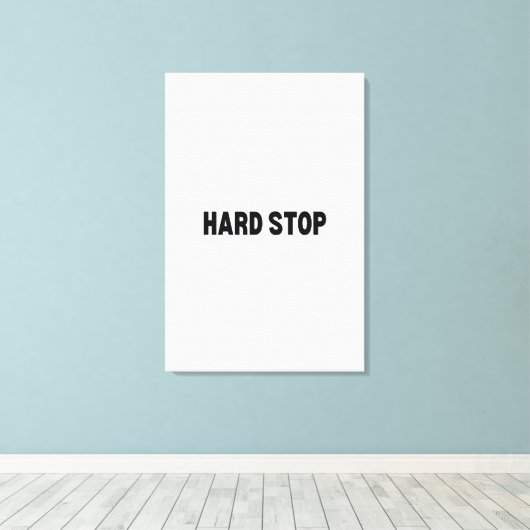 The Firm Perimeter | Hard Stop Groot Canvas Kunst (Insitu (Houten vloer))