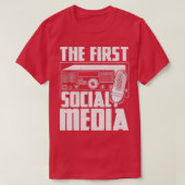 The First Social Media - Ham Radio Amateur Radio O T-shirt (Design voorkant)