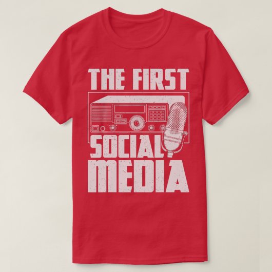 The First Social Media - Ham Radio Amateur Radio O T-shirt (Design voorkant)