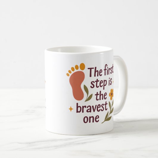 The first step is the bravest one - Mug Koffiemok (Voorkant rechts)