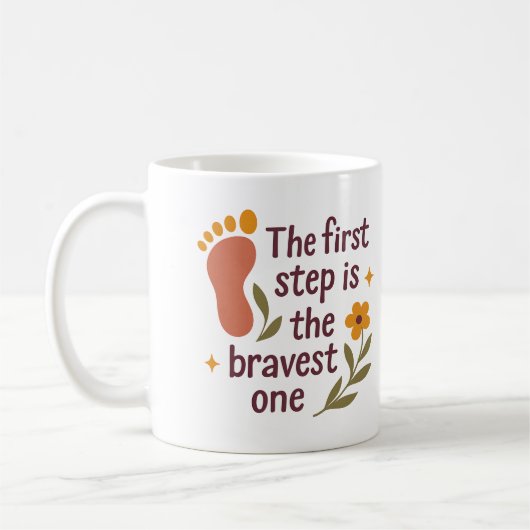 The first step is the bravest one - Mug Koffiemok (Links)