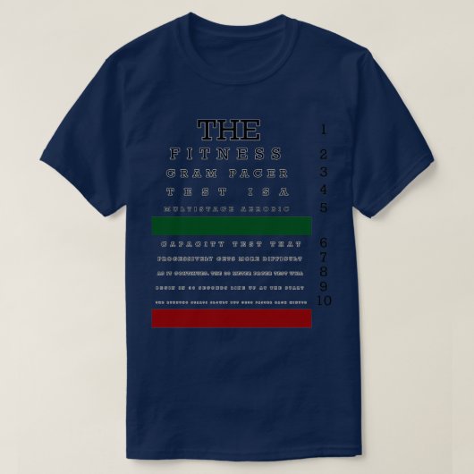 The fitness gram pacer Test T-shirt (Design voorkant)