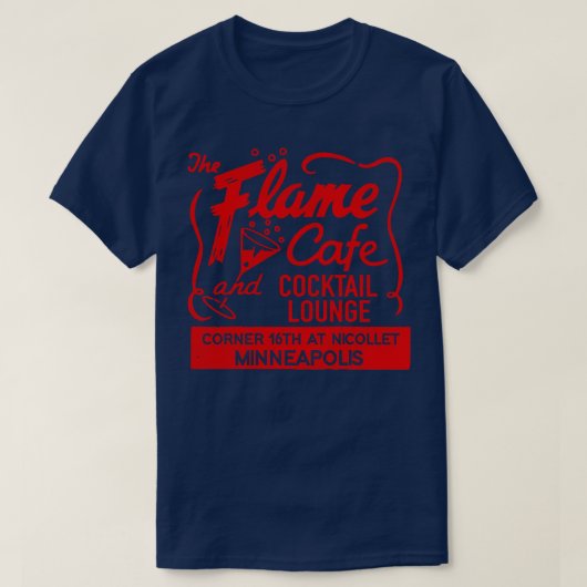 The Flame Cafe en Cocktail Lounge Retro Defunct M T-shirt (Design voorkant)