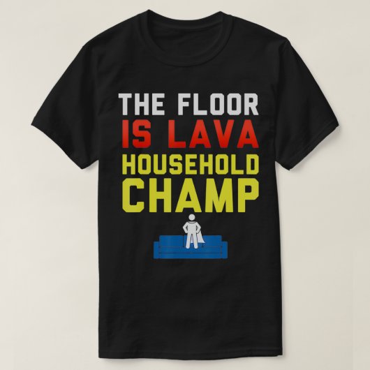 The Floor is Lava Household Champ Funny Lava Kids T-shirt (Design voorkant)