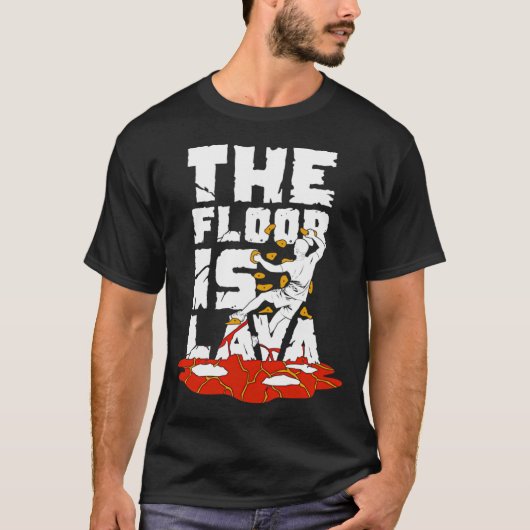 The Floor Is Lava Indoor Bouldering Boulderer Gift T-shirt (Voorkant)