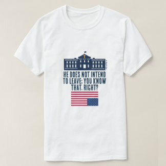 The Forever President? - A MisterP Shirt