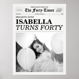 The Forty Times Newspaper 40th Birthday Poster