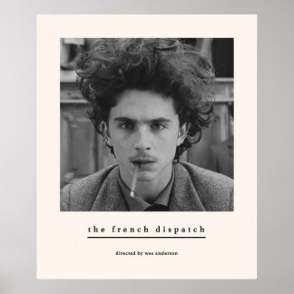 The French Dispatch Wes Anderson Timoth Chalamet Poster