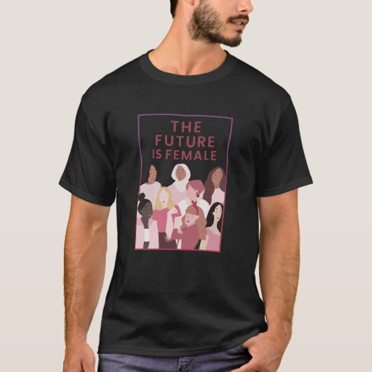 The Future is Female T-shirt (Voorkant)