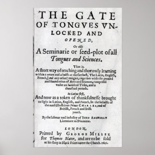 The Gate of Tongues Unlocked", 1631 Poster (Voorkant)