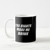The Giants Make Me Drink Funny  Koffiemok (Links)