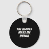 The Giants Make Me Drink Funny  Sleutelhanger (Voorkant)