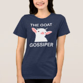 The Goat Gossiper Funny Goat Illustration Tri-Blend Shirt (Voorkant)