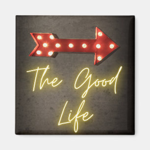 The Good Life Neon Pijl Magneet