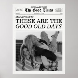 The Good Times Newspaper Good Old Days Poster