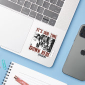The Goonies "It's Our Time Down Here" Sticker (Laptop met iPhone)