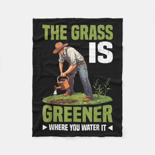 The Gr Is Greener Where You Water It Motivational  Fleece Deken (Voorkant)