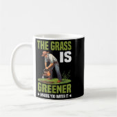 The Gr Is Greener Where You Water It Motivational  Koffiemok (Links)