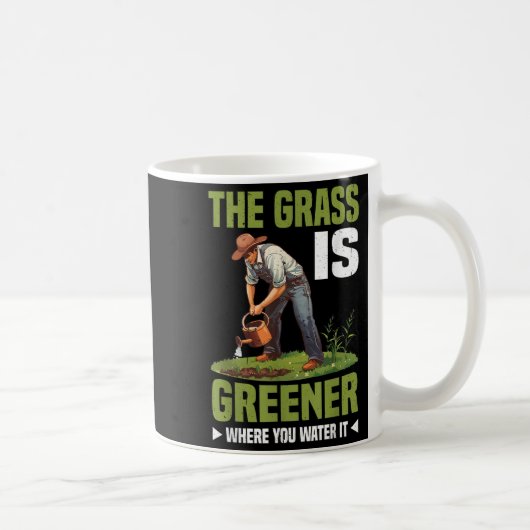 The Gr Is Greener Where You Water It Motivational  Koffiemok (Rechts)